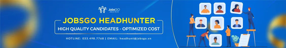 Headhunter là gì? Đâu là top 10 công ty headhunter uy tín nhất tại Việt Nam hiện nay?